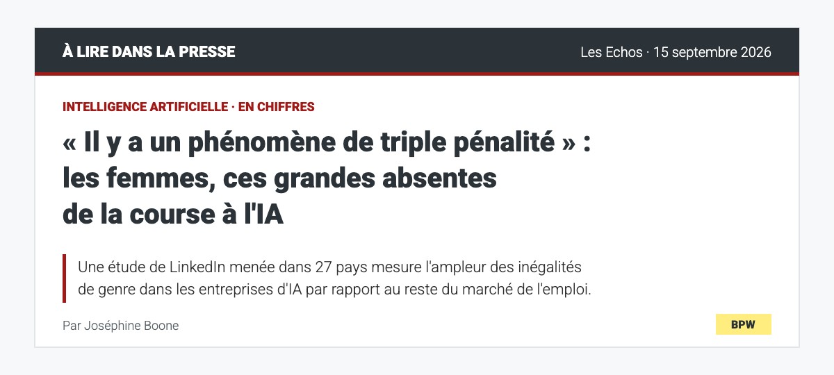 Aperçu de l'article des Echos du 15 septembre 2026 sur la triple pénalité des femmes dans l'IA