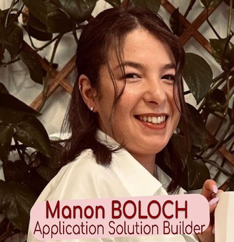Manon Boloch, Application Solution Builder