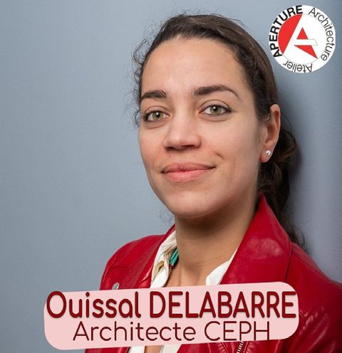 Ouissal Sellak-Delabarre, Architecte CEPH, Aperture Architecture